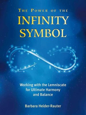 cover image of The Power of the Infinity Symbol